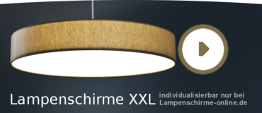 Lampenschirme XXL selbst gestalten